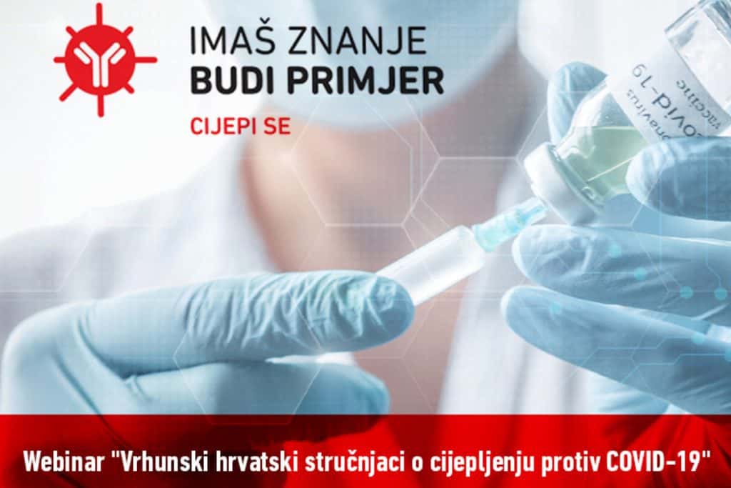 WEBINAR – Vrhunski hrvatski stručnjaci o cijepljenju protiv COVID-19